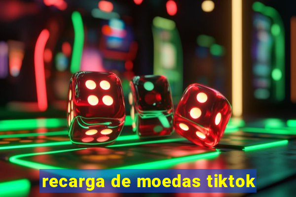 recarga de moedas tiktok